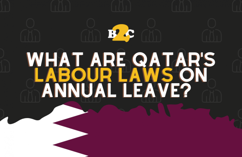 What Are Qatar's Labour Laws On Annual Leave?  